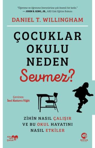 Çocuklar Okulu Neden Sevmez? %12 indirimli Daniel T. Willingham