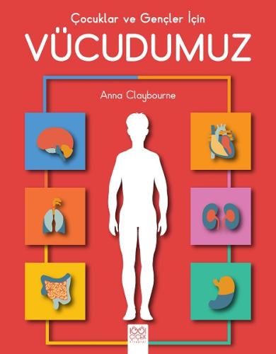 Çocuklar ve Gençler için Vücudumuz %14 indirimli Anna Claybourne