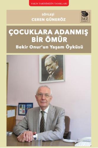 Çocuklara Adanmış Bir Ömür %10 indirimli Ceren Güneröz