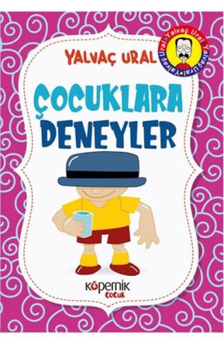 Çocuklara Deneyler %14 indirimli Yalvaç Ural