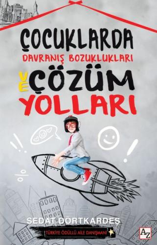 Çocuklarda Davranış Bozuklukları ve Çözüm Yolları %23 indirimli Sedat 