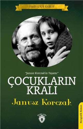 Çocukların Kralı %25 indirimli Janusz Korczak