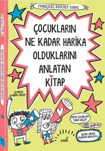 Çocukların Ne Kadar Harika Olduklarını Anlatan Kitap %11 indirimli Fra