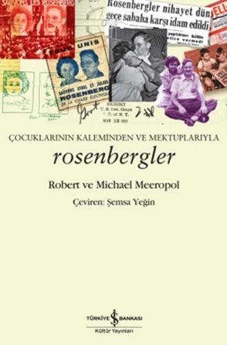 Çocuklarının Kaleminden ve Mektuplarıyla Rosenbergler %31 indirimli Mi