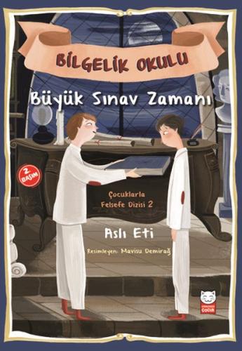 Çocuklarla Felsefe Dizisi 2 - Bilgelik Okulu Büyük Sınav Zamanı %14 in