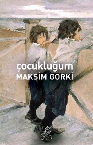 Çocukluğum / Maksim Gorki %20 indirimli Maksim Gorki