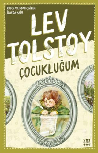 Çocukluğum %33 indirimli Lev Nikolayeviç Tolstoy