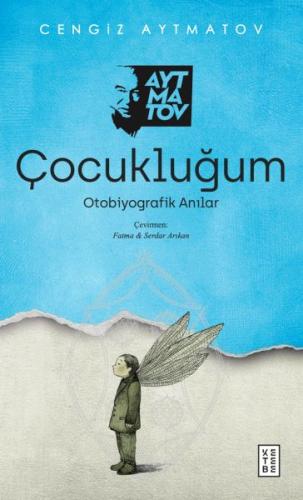 Çocukluğum Cengiz Aytmatov