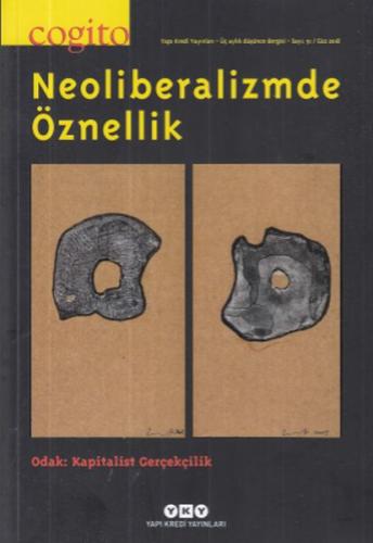 Cogito 91-Neoliberalizmde Öznellik %18 indirimli Kolektif