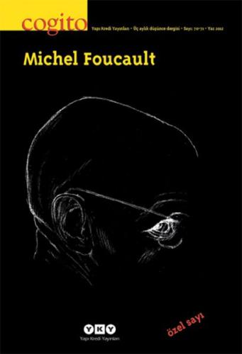 Cogito Dergisi Sayı: 70-71 Michel Foucault %18 indirimli Komisyon