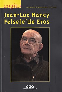 Cogito Dergisi Sayı: 85 Jean-Luc Nancy Felsefe'de Eros %18 indirimli K