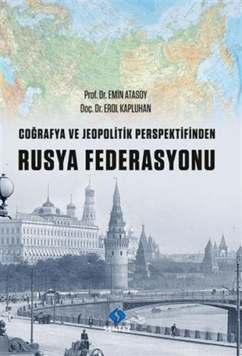 Coğrafya ve Jeopolitik Perspektifinden Rusya Federasyonu %10 indirimli