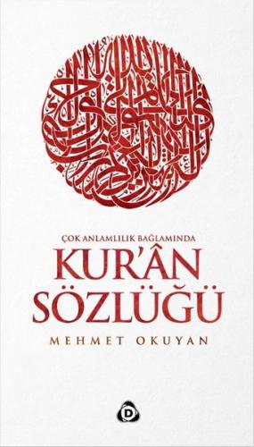 Çok Anlamlılık Bağlamında Kur'an Sözlüğü %17 indirimli Mehmet Okuyan