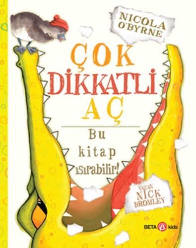 Çok Dikkatli Aç - Bu Kitap Isırabilir! %15 indirimli Nick Bromley