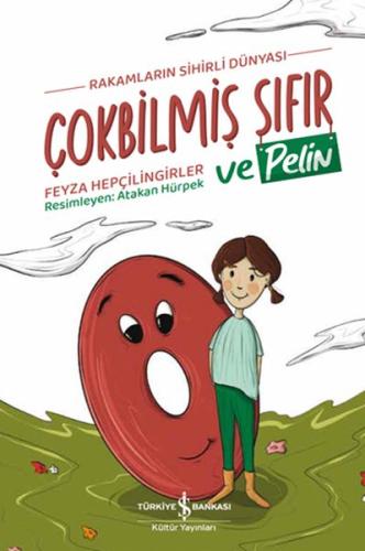 Çokbilmiş Sıfır ve Pelin %31 indirimli Feyza Hepçilingirler