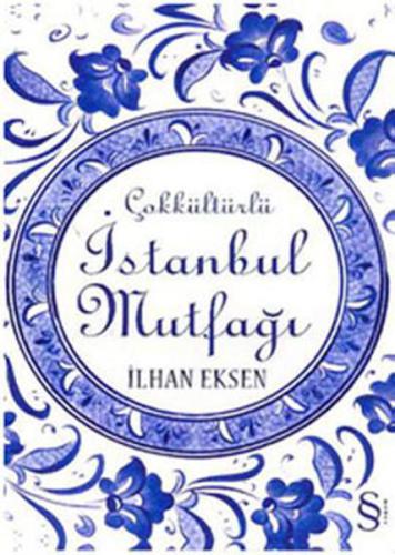 Çokkültürlü İstanbul Mutfağı %10 indirimli İlhan Eksen