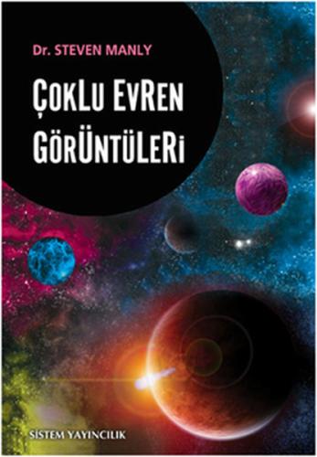 Çoklu Evren Görüntüleri Steven Manly