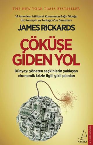 Çöküşe Giden Yol James Rickards