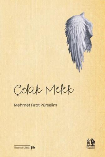 Çolak Melek %20 indirimli Mehmet Fırat Pürselim