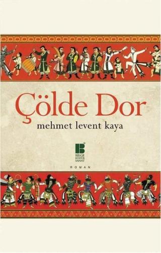 Çölde Dor %14 indirimli Mehmet Levent Kaya