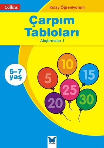 Collins Kolay Öğreniyorum - Çarpım Tabloları Alıştırmalar 1 (5-7 Yaş) 