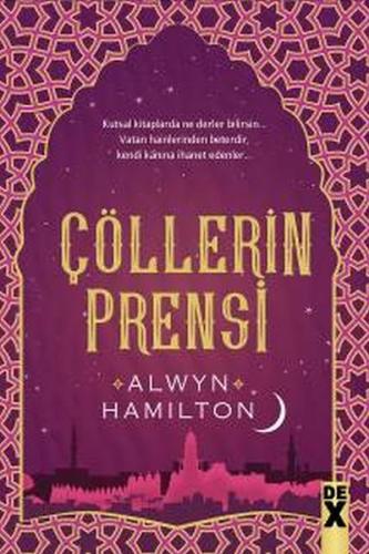 Çölllerin Asisi 2 - Çölllerin Prensi %10 indirimli Alwyn Hamilton