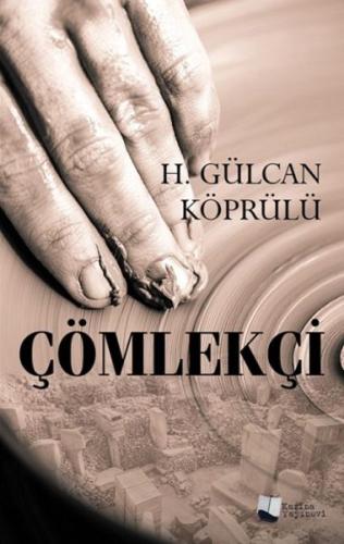 Çömlekçi %13 indirimli H. Gülcan Köprülü