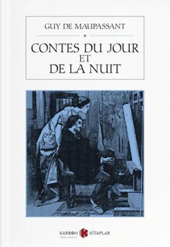 Contes du Jour et de la Nuit %14 indirimli Guy De Maupassant