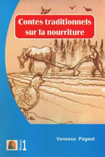 Contes Traditionnels Sur la Nourriture Kolektif