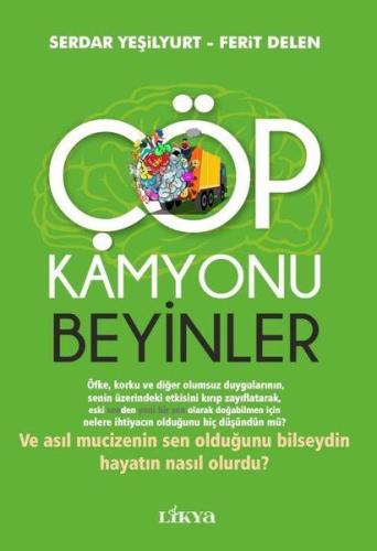 Çöp Kamyonu - Beyinler