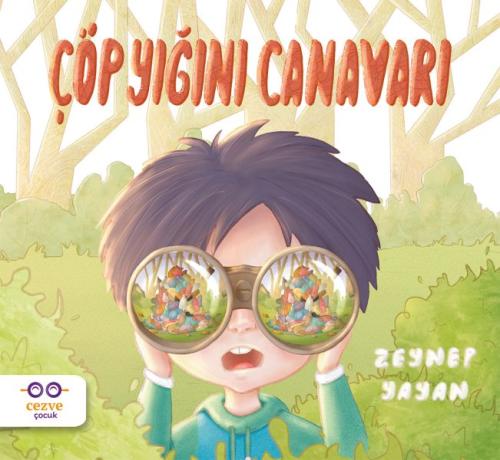 Çöp Yığını Canavarı %19 indirimli Zeynep Yayan