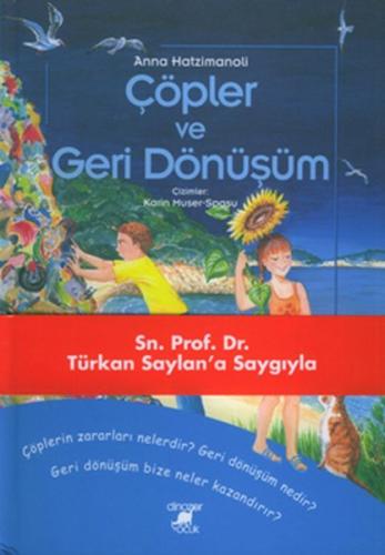 Çöpler Ve Geri Dönüşüm (Ciltli) %14 indirimli Anna Hatzimanoli