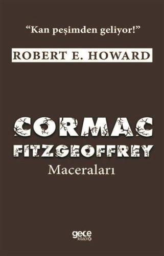 Cormac Fitzgeoffrey Maceraları - Kan Peşimden Geliyor! %20 indirimli R