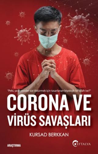 Corona ve Virüs Savaşları %20 indirimli Kursad Berkkan