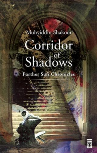 Corridor Of Shadows %20 indirimli Muhyiddin Shakoor
