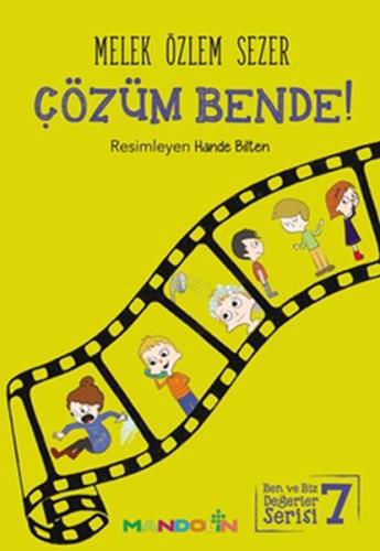 Çözüm Bende! - Ben ve Biz Değerler Serisi 7 %15 indirimli Melek Özlem 