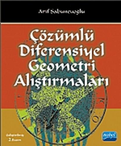 Çözümlü Diferensiyel Geometri Alıştırmaları Arif Sabuncuoğlu