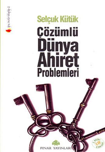 Çözümlü Dünya Ahiret Problemleri %26 indirimli Selçuk Kütük