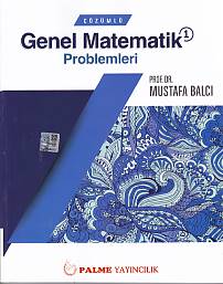 Çözümlü Genel Matematik Problemleri 1 %20 indirimli Mustafa Balcı