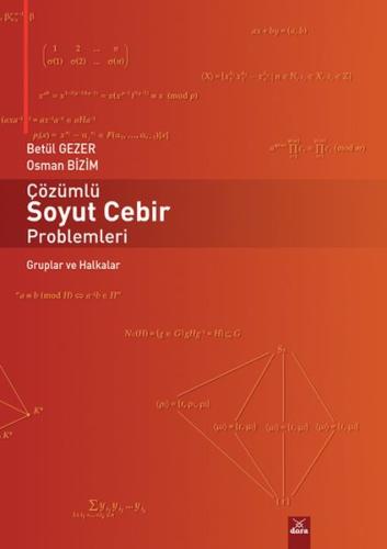 Çözümlü Soyut Cebir Problemleri Betül Gezer-Osman Bizim