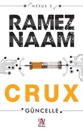 Crux - Güncelle Ramez Naam