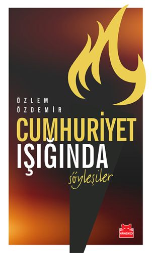 Cumhuriyet Işığında Söyleşiler %14 indirimli Özlem Özdemir