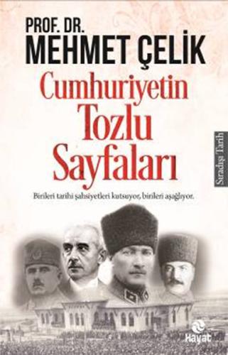 Cumhuriyetin Tozlu Sayfaları %20 indirimli Mehmet Çelik