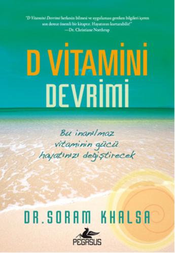 D Vitamini Devrimi %15 indirimli Soram Khalsa