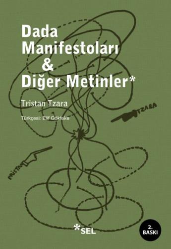 Dada Manifestoları ve Diğer Metinler %12 indirimli Tristan Tzara