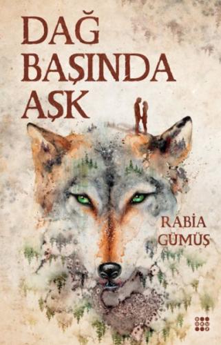 Dağ Başında Aşk 2 %33 indirimli Rabia Gümüş