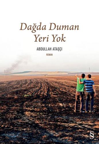 Dağda Duman Yeri Yok %10 indirimli Abdullah Ataşçı