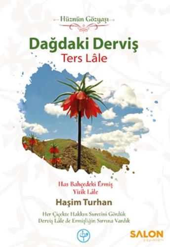 Dağdaki Derviş Ters Lale %30 indirimli Haşim Turhan