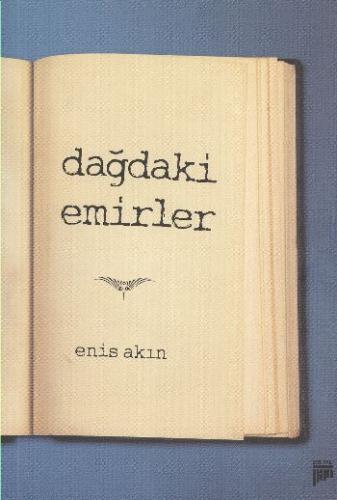 Dağdaki Emirler %15 indirimli Enis Akın