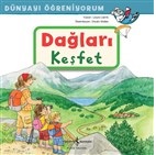 Dağları Keşfet - Dünyayı Öğreniyorum %31 indirimli Laura Leintz